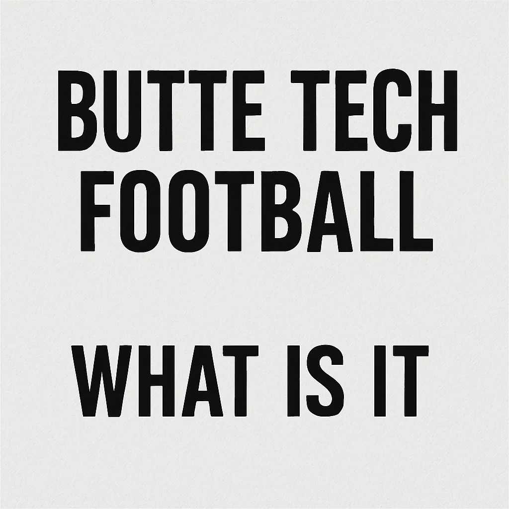 Butte Tech Football