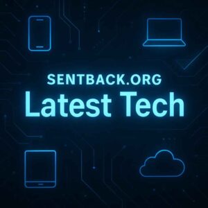 Sentback.org Latest Tech