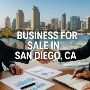 Business for Sale in San Diego CA