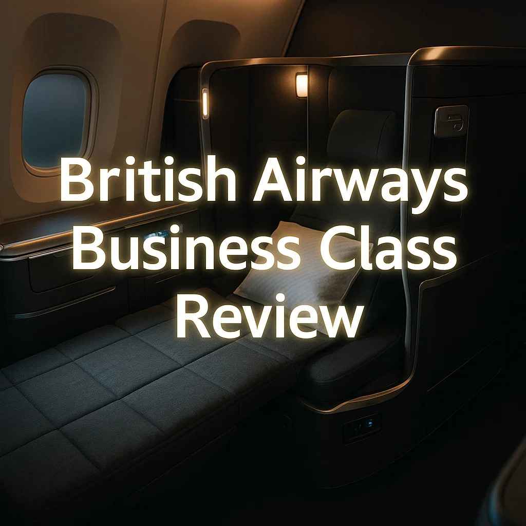 British Airways Business Class Review