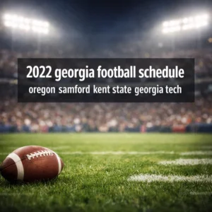 2022 georgia football schedule oregon samford kent state georgia tech